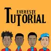 Evereste, Jovem G, Nebrugg & OttoBeatz - Tutorial - Single